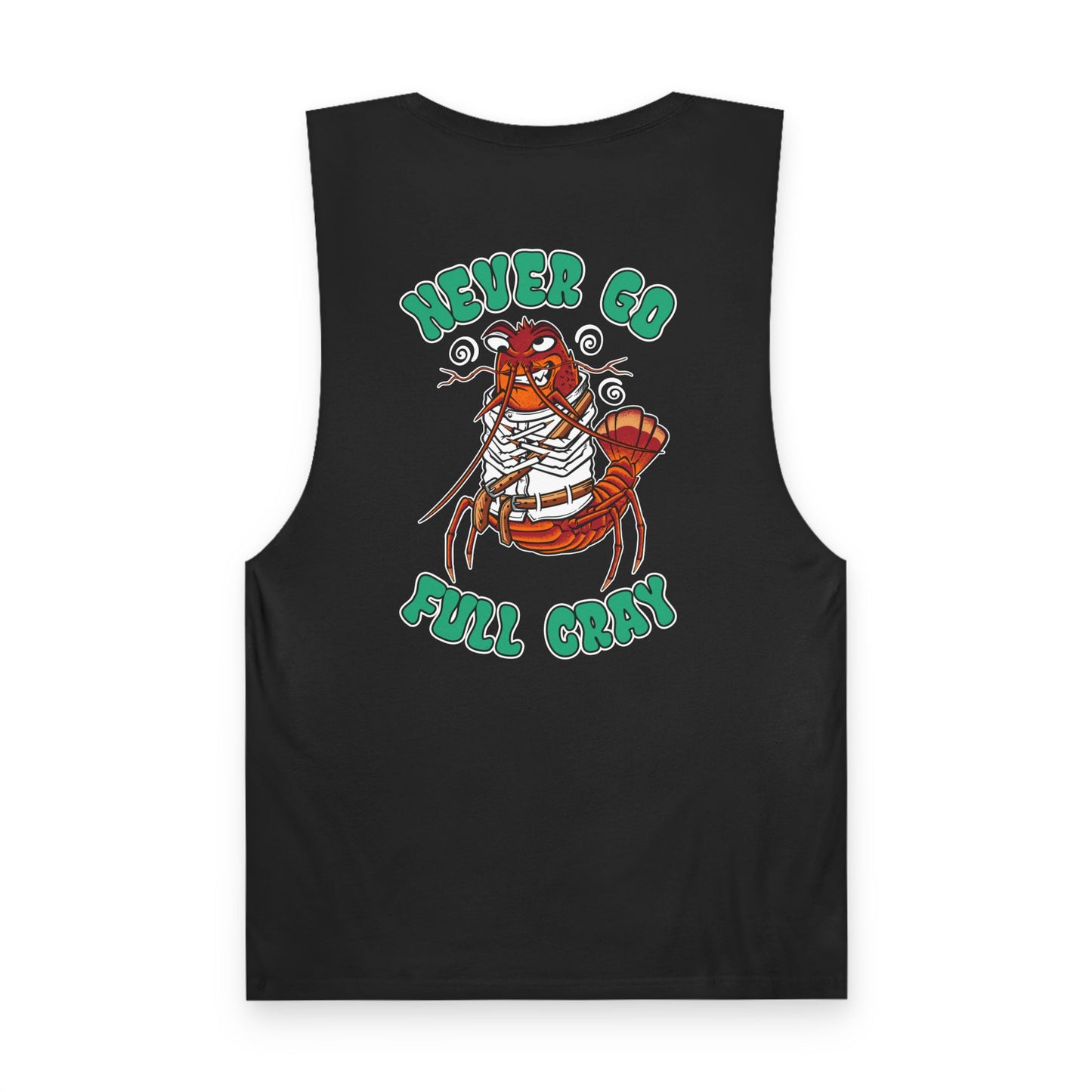 Never Go Full Cray- Men's Singlet