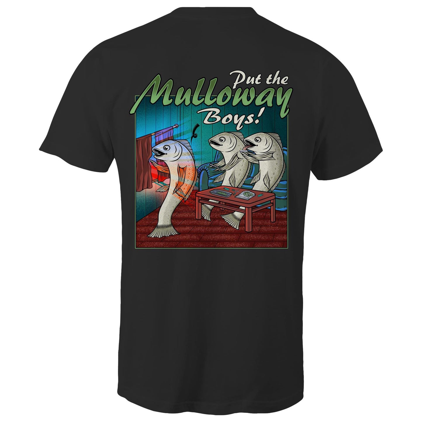 Put the Mulloway- Men's Tee